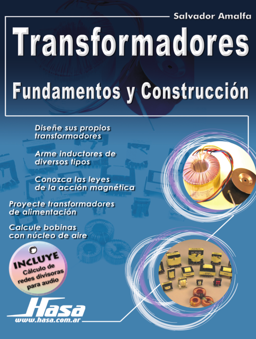 Transformadores : fundamentos y construcción.